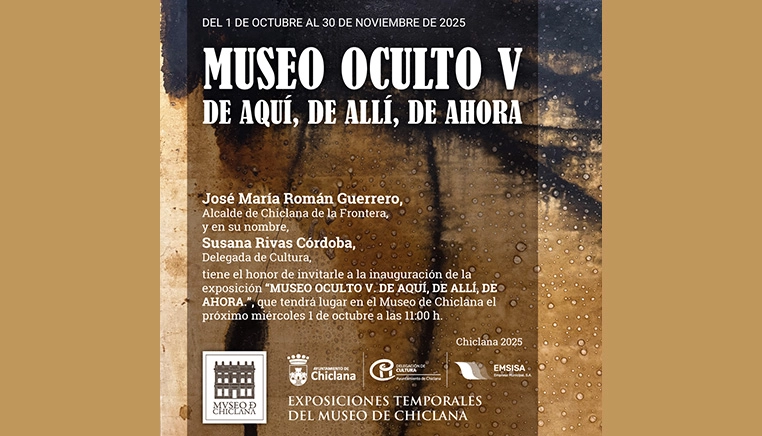 Exposición temporal Museo Oculto V. De aquí, de allí, de ahora.